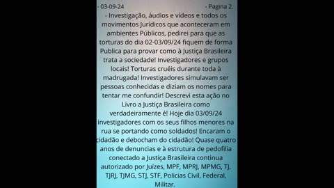 Torturadores da Justiça Brasileira me torturando durante a madrugada.