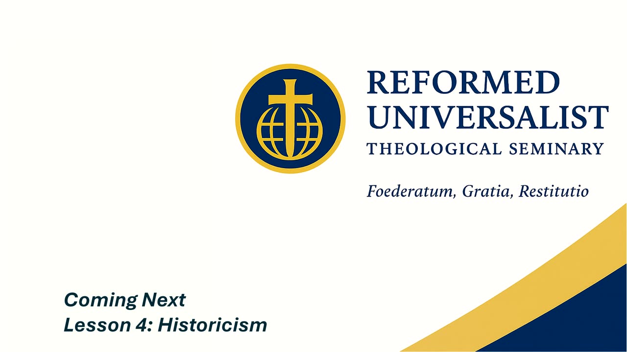 Eschatology Lesson 3 | The Error of Futurism Reformed Universalist Theological Seminary