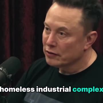 Elon Musk EXPOSES the homeless problem in California