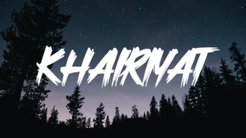 Khairiyat | Chill Lo-Fi Vibes for Study & Relaxation