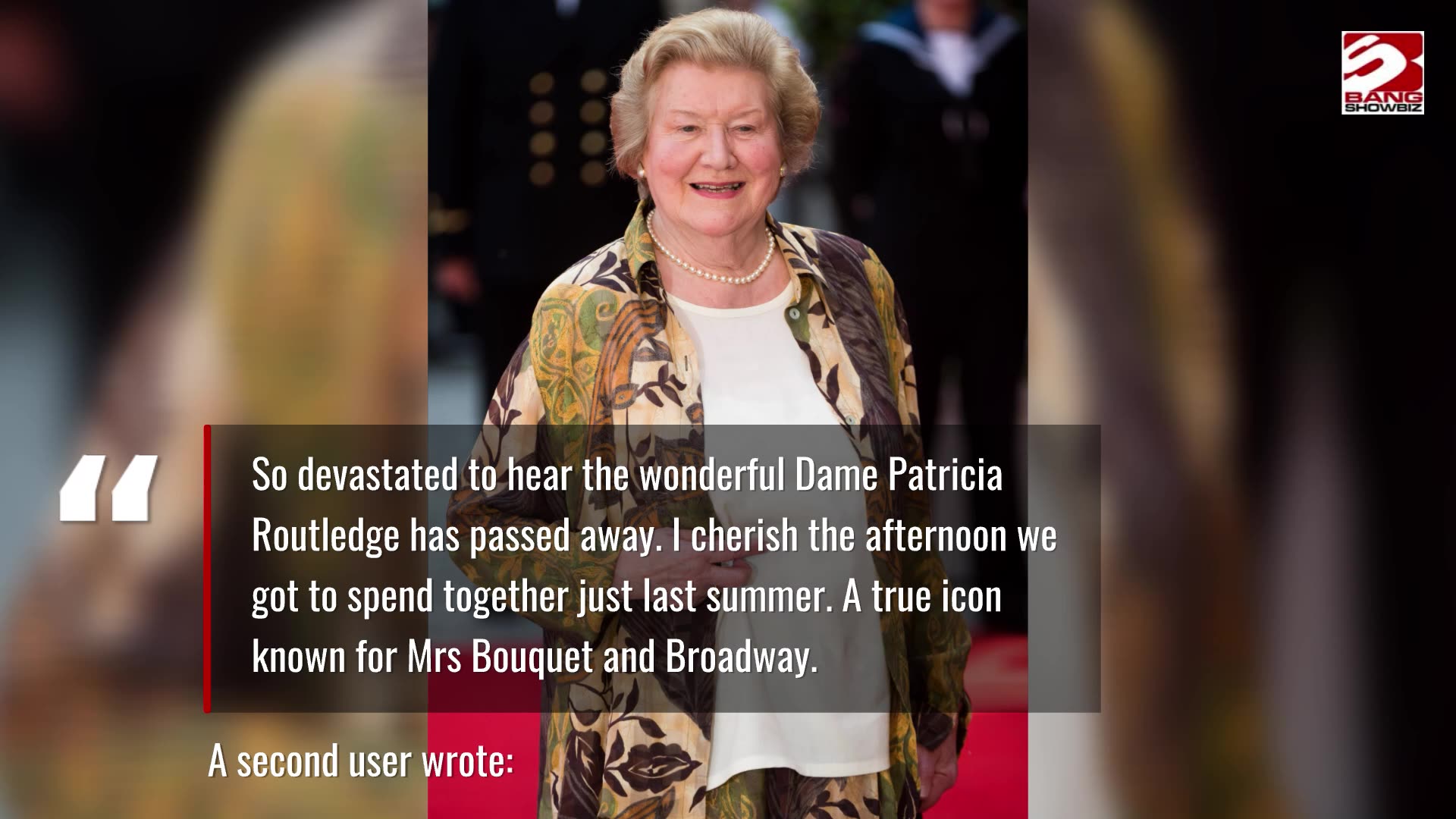 Keeping Up Appearances icon Dame Patricia Routledge has died