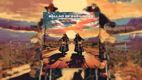 Christian Parker | Ballad of Easy Rider | Christian Parker Musician