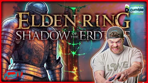 🟠 Gaming on Rumble | Elden Ring: Shadow of the Erdtree | How Long Before I Die?