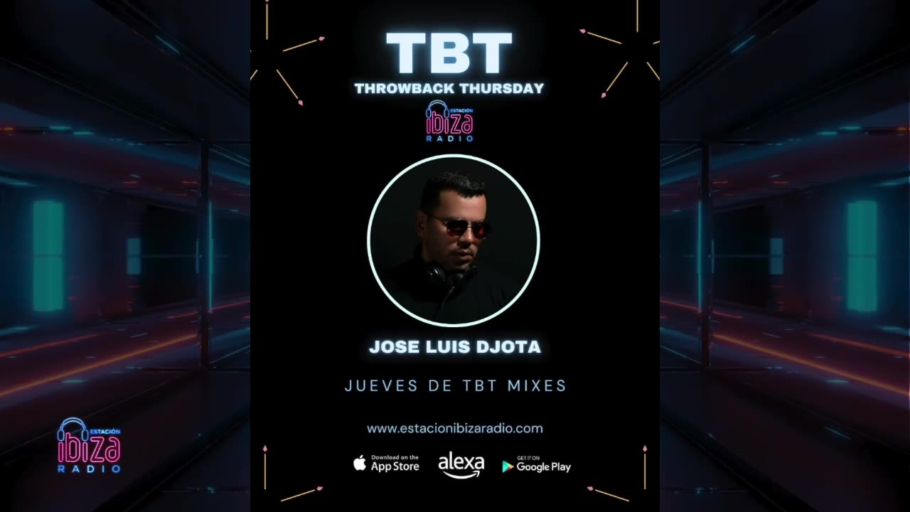 Jose Luis Djota - Jueves de TBT Mixes www.estacionibizaradio.com 6 - marzo - 2025