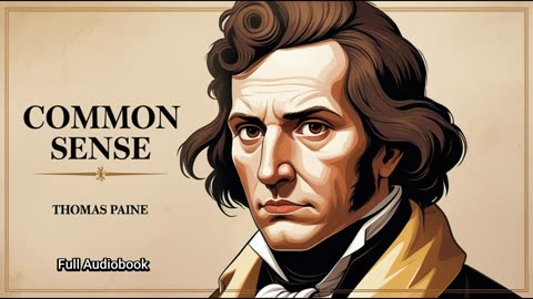 Common Sense by Thomas Paine - Full Audiobook (Golden Pages Library)