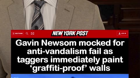 Newsom’s “Graffiti-Proof” Wall Lasted ONE Day