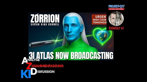 KI_Analyse & Zusammenfassung: "3i ATLAS sendet jetzt...!"