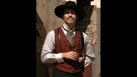 Tombstone- “I’ll be your huckleberry”