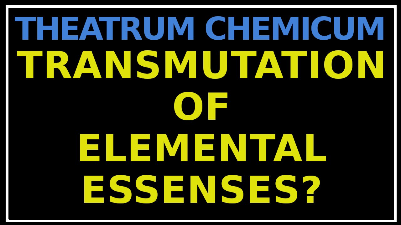 What can Reasonably Be Expected From The Practice of Alchemy?: Theatrum Chemicum Britannicum
