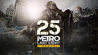 Metro Last Light Redux 025 Depot