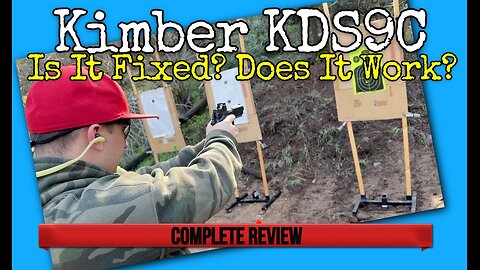 The Kimber Chronicles PT 2 - The New Kimber KDS9c