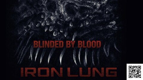 Blinded by Blood (From Iron Lung the Movie)