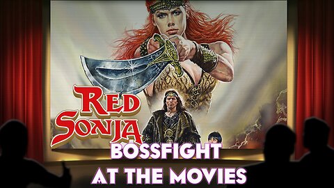 Bossfight At the Movies S5E5 - Red Sonja (1985)
