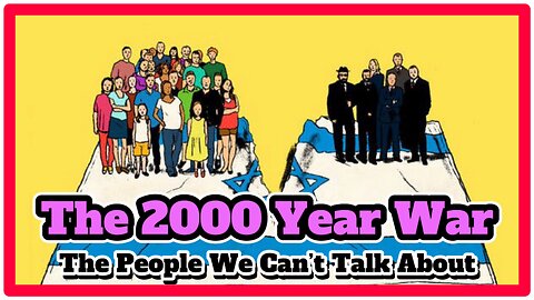 #63 I'm Terrified To Post This... Why Have The Jews Been So Hated Throughout History?