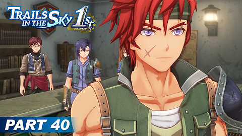 Trails in the Sky 1st Chapter Part 40 - Agate Steals Our Job