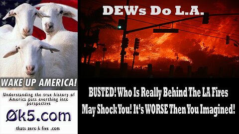 BUSTED! Who Is Really Behind The LA Fires May Shock You! It’s WORSE Then You Imagined!