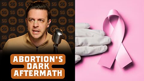 The Proven Abortion-Breast Cancer Link Planned Parenthood Hides | Alex Clark