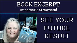 BOOK EXCERPT: SEE YOUR FUTURE RESULT