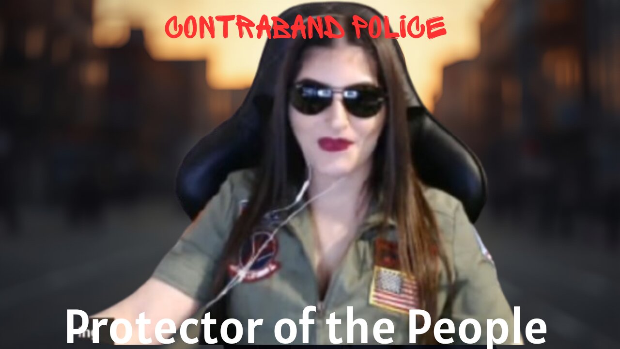 Contraband Police LFG!