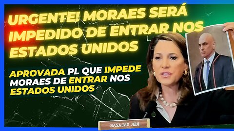 Comissão da Câmara americana aprova PL para impedir Moraes de entrar nos Estados Unidos