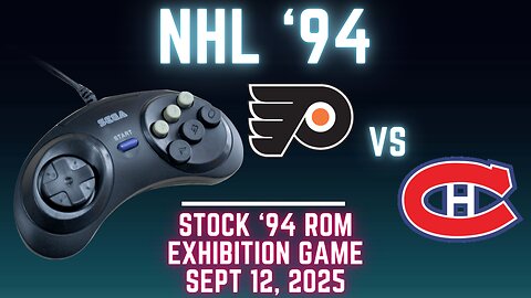NHL '94: Flyers (Len the Lengend) at Canadiens (Ted_HitchCoCk) {Genesis} - Exhibition 176 (OT!)