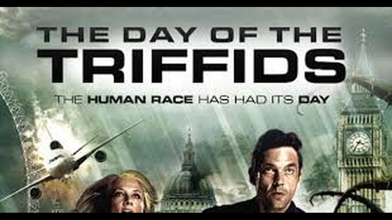 The Day Of The Triffids