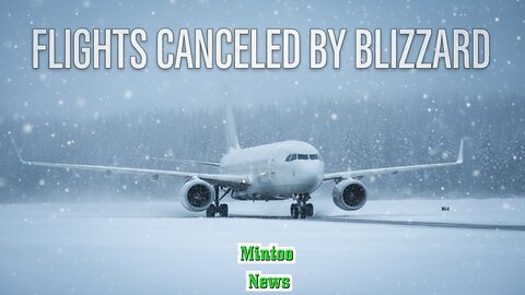 Dangerous winter storm triggers thousands of flight cancellations or delays