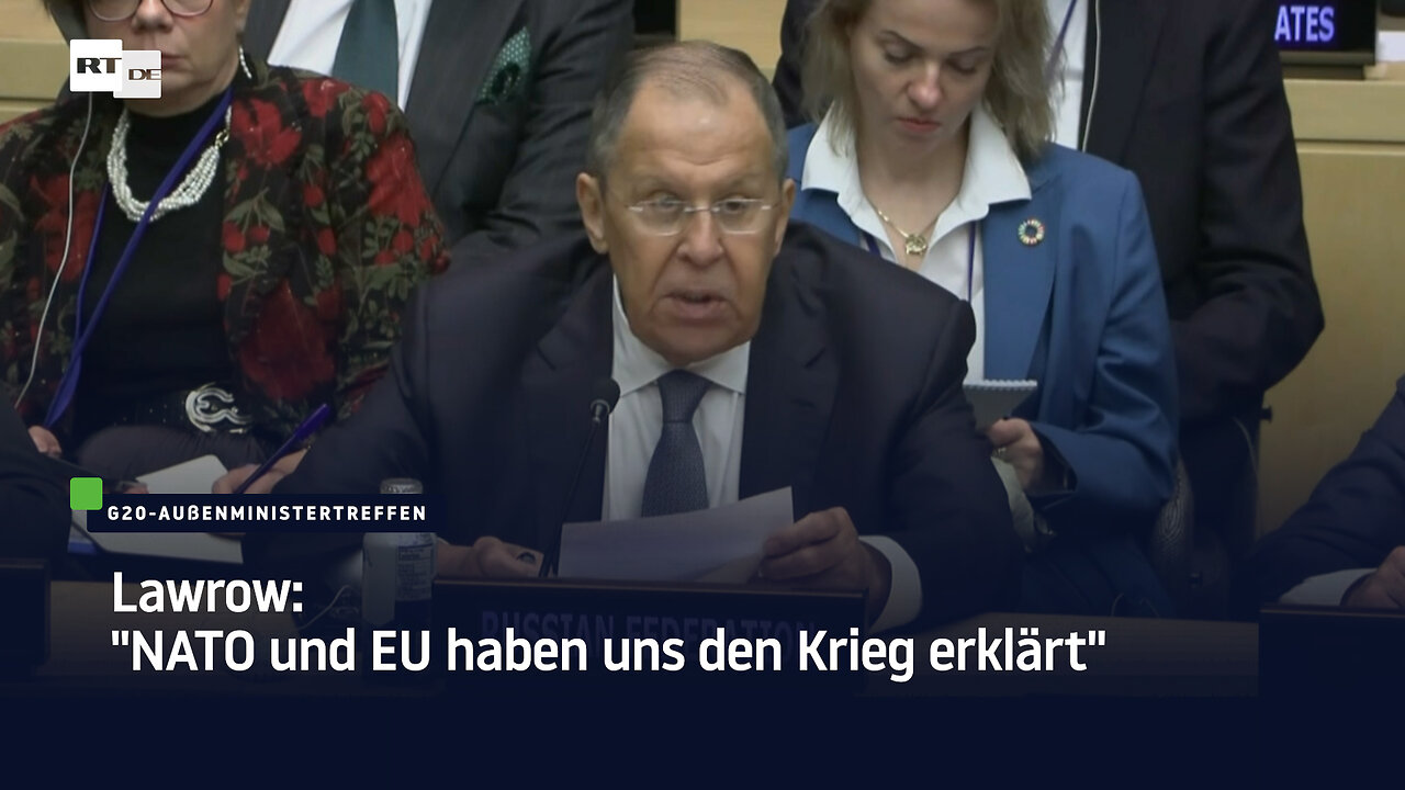 Lawrow: "NATO und EU haben uns den Krieg erklärt"