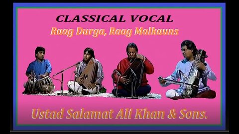 S.ALI KHAN & SONS---CLASSICAL VOCAL