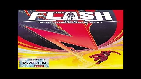 The Flash: Volume 2: Until Time Stands Still Review