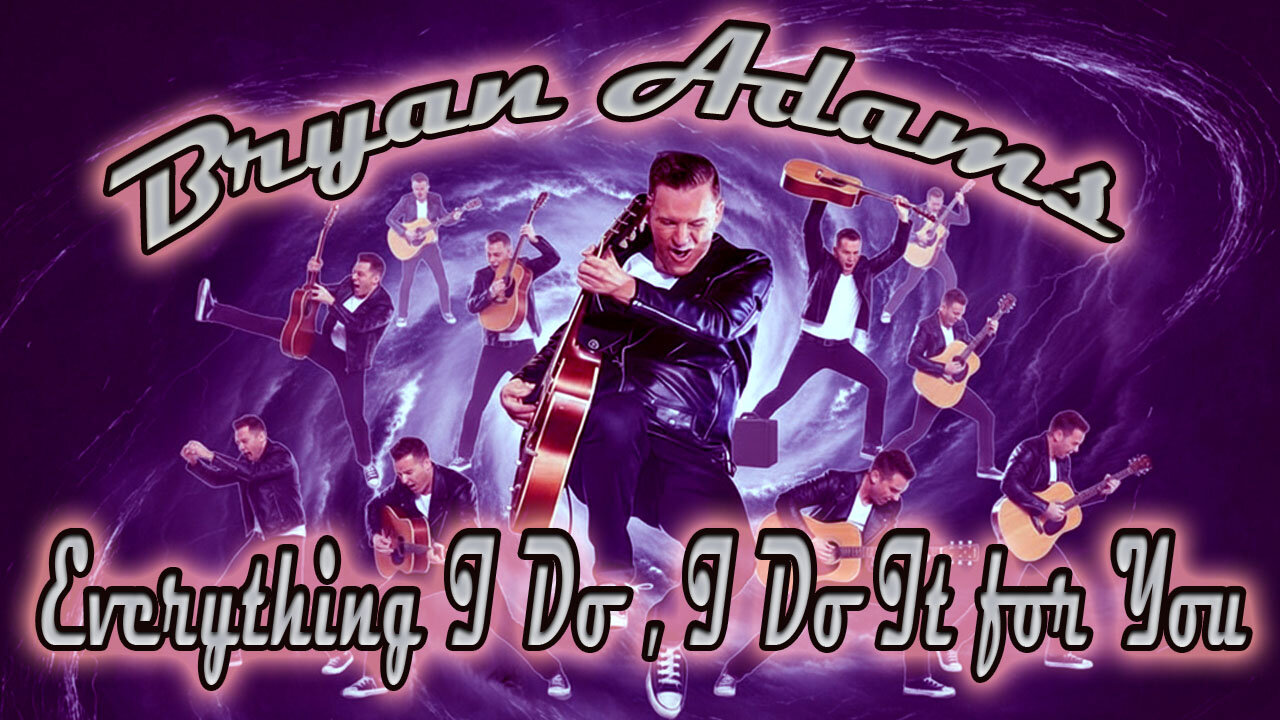 Bryan Adams - Everything I Do, I Do It For You - Karaoke