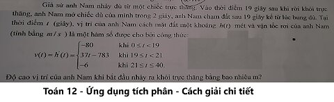 Toán 12: Giả sử anh Nam nhảy dù từ một chiếc trực thăng. Vào thời điểm 19 giây sau khi rời khỏi trực