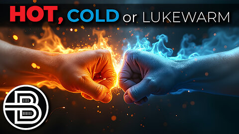 Hot, Cold, or Lukewarm
