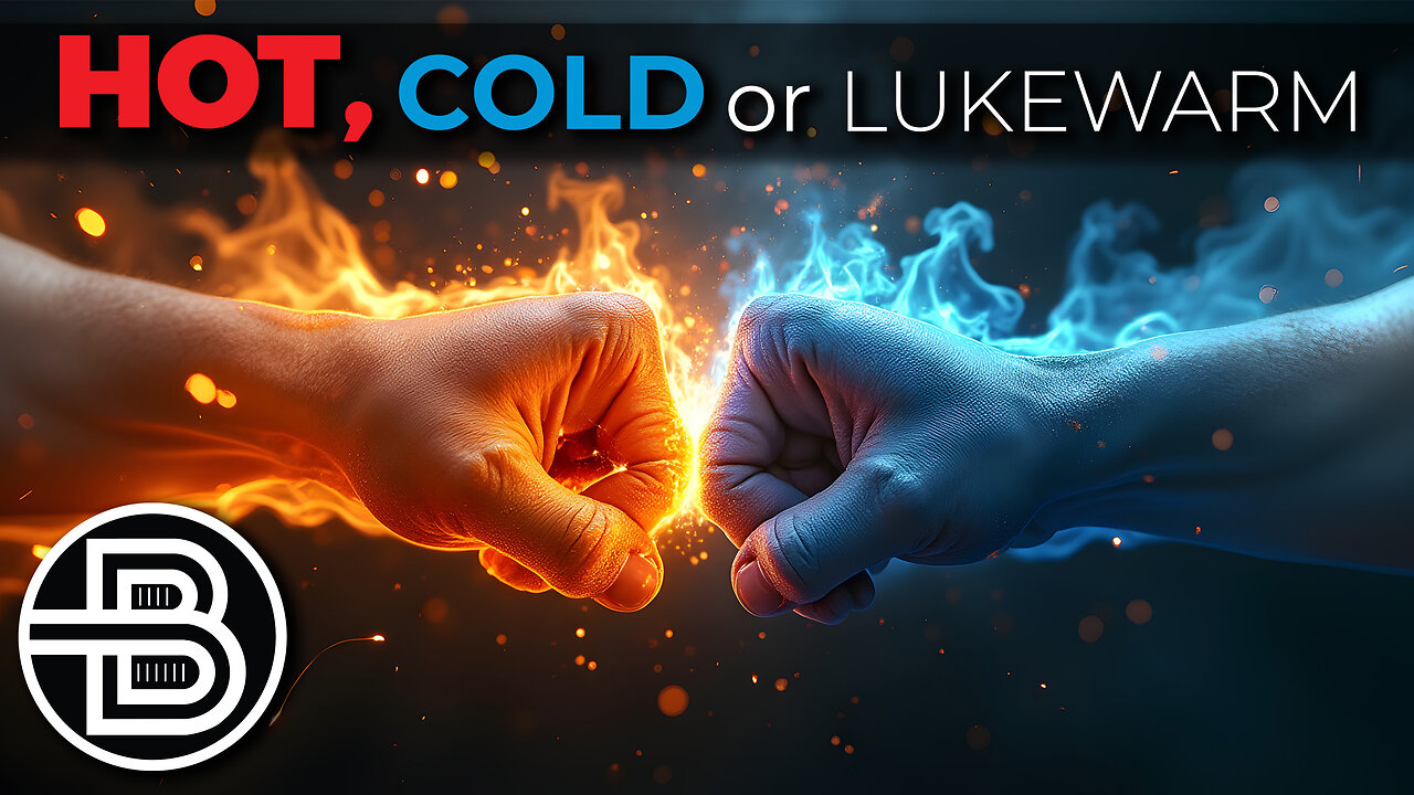 Hot, Cold, or Lukewarm