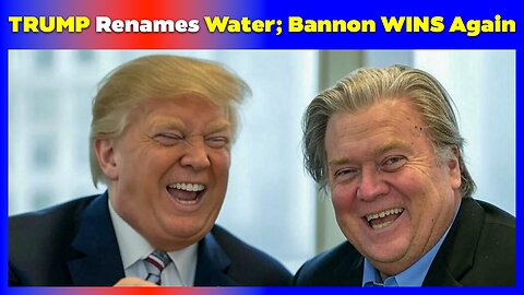 Liberals Lose It Over Trump Renaming Gulf of America – Bannon Proves He Wins Even in Defeat!