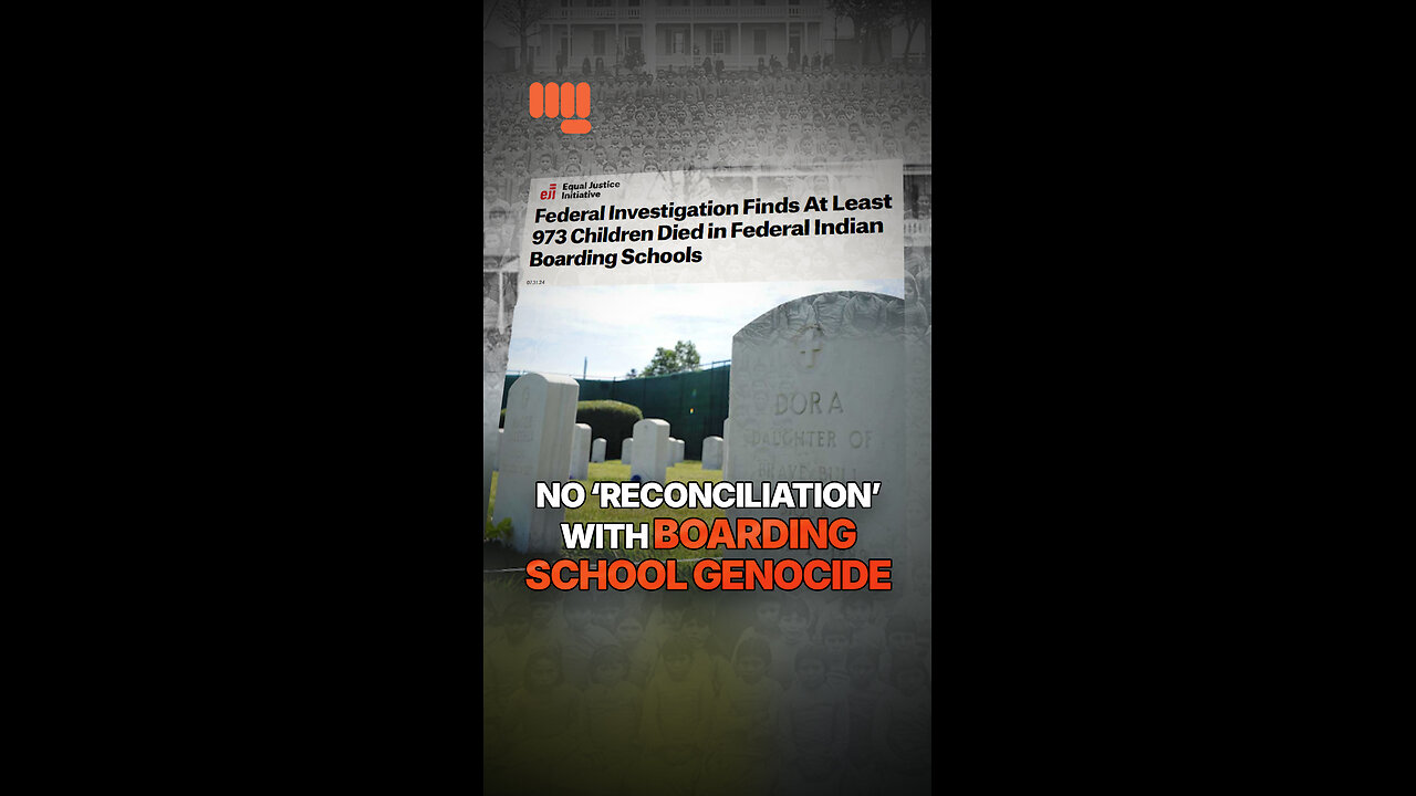 No "Reconciliation" With Boarding School Genocide