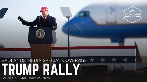 Badlands Media Special Coverage: Trump Rally