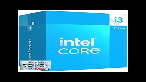 Intel Core i3-14100 Desktop Processor 4 cores (4 P-cores + 0 E-cores) Review