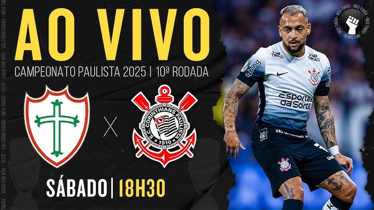 Portuguesa x Corinthians Paulistão 2025