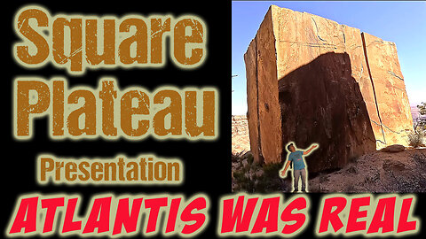 Proof Atlantis was Real with Square Plateau evidence