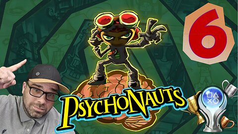 Platinum Playthrough of Psychonauts!! stream 6 Platinum clean up!!