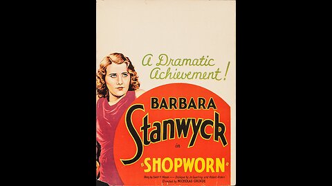 Shopworn (1932) | Directed by Nick Grinde