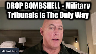 Michael Jaco DROP BOMBSHELL 3.10.25 - Military Tribunals is The Only Way