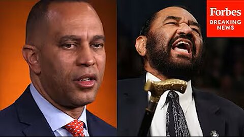 JUST IN: Hakeem Jeffries Responds To Censure Of Al Green