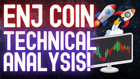 ENJ Enjin Coin Price News Today - Technical Analysis Update, Price Now!