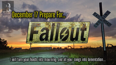 Hannukah starts Dec 14 with Tragedy. Watching Dec 17, 21 & thru Christmas. Will there be FallOut?