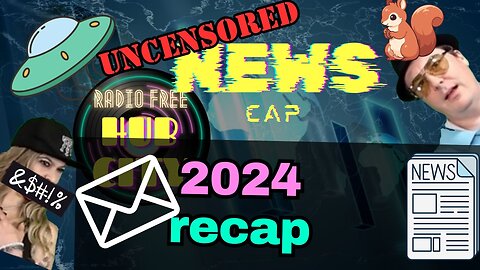 Monthly RFHC News Cap - 2024 Year in OH GOD THANK YOU ITS OVER Review