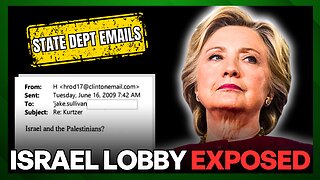 Hillary Emails EXPOSE Israel Lobby Power