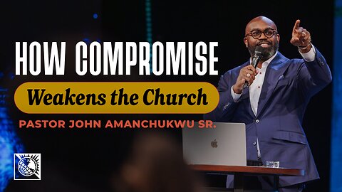 How Compromise Weakens the Church