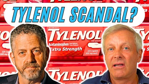 What They’re Hiding About Tylenol with Tony Lyons